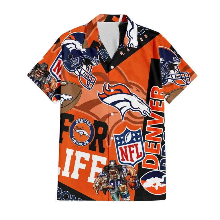 Denver Broncos For Life Hawaiian Shirt Denver Broncos For Life Hawaiian Shirt